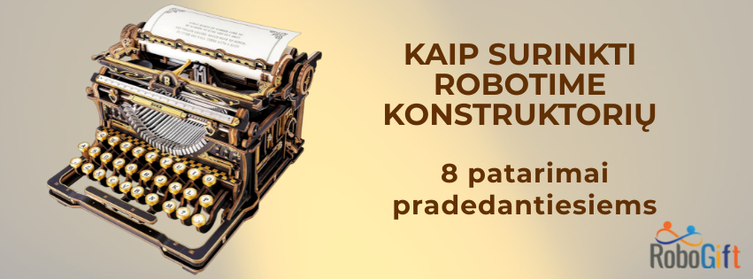 Kaip surinkti Robotime konstruktorių: patarimai